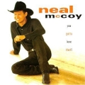 Neal McCoy - You Gotta Love That